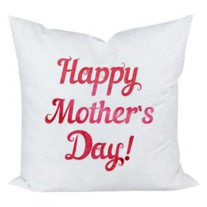 Mother's Day Cushion B
